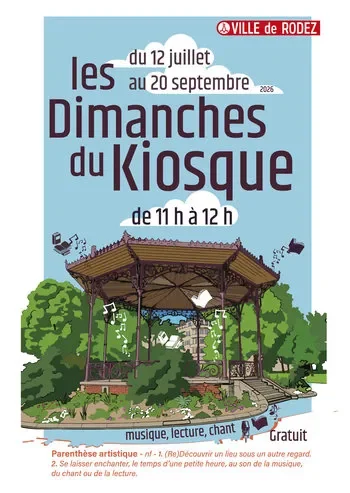 Rodez : Les Dimanches du Kiosque gratuits le 26 juillet: les informations pratiques