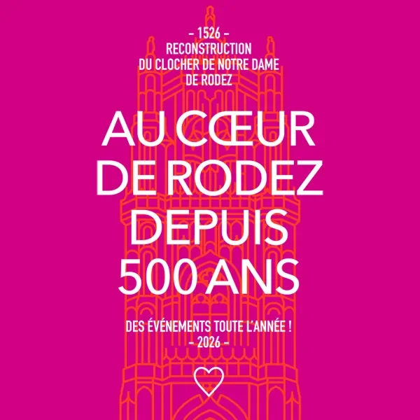 Rodez : un spectacle gratuit pour les 500 ans de la cathédrale