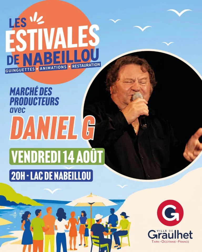 Soirée à Graulhet : Daniel G en concert au Lac de Nabeillou
